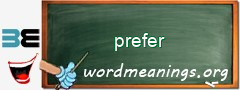 WordMeaning blackboard for prefer